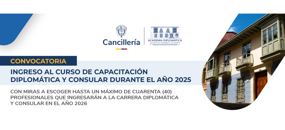 Cancillería lanza la convocatoria al Concurso de Ingreso a la Carrera Diplomática y Consular 2026 con nueva metodología y una vocación más incluyente