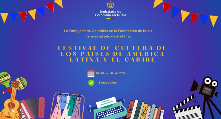 Festival de Cultura de los Países de América Latina y el Caribe en Moscú